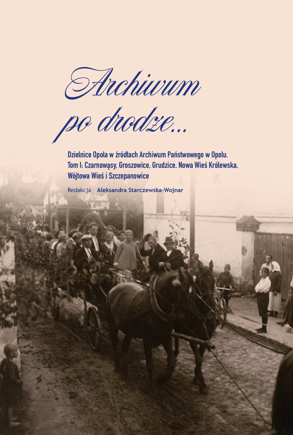 Archiwum po drodze…