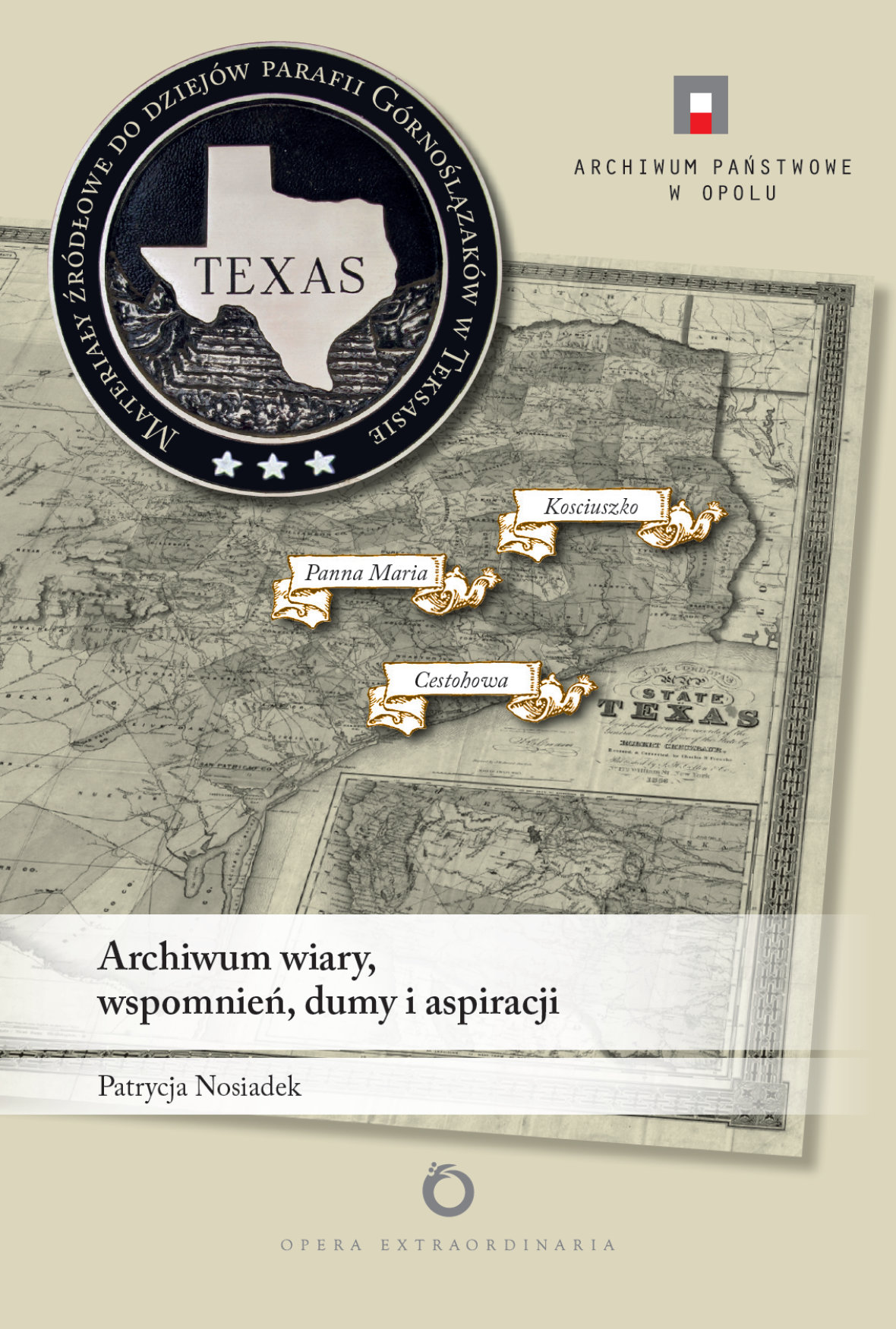 Archiwum wiary, wspomnień, dumy i aspiracji