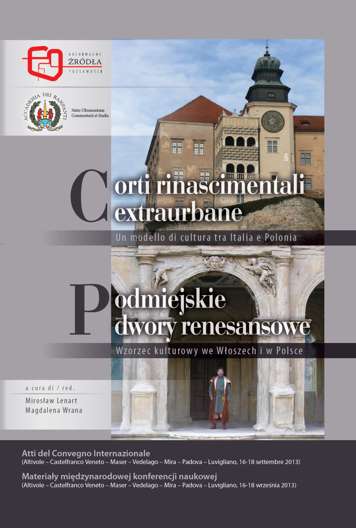 Corti rinascimentali extraurbane – Podmiejskie dwory renesansowe