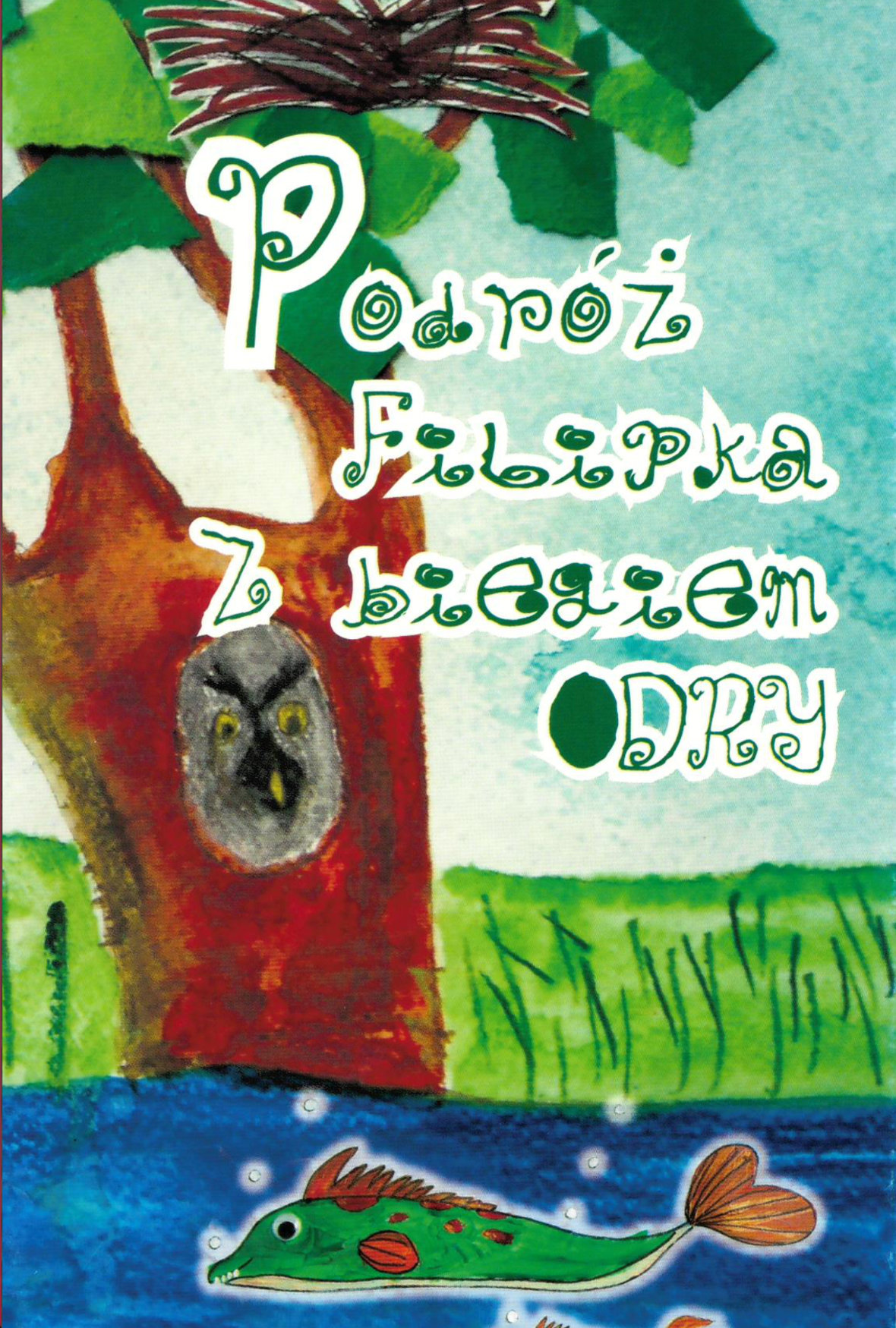 Podróż Filipka z biegiem Odry